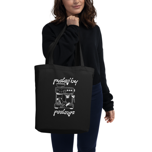 Fueled by Feelings Tote